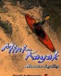 3D Mini-Kayak v1.1x  Windows Mobile 2003, 2003 SE, 5.0, 6.x for Smartphone