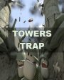 Towers Trap v1.10  Windows Mobile 2003, 2003 SE, 5.0, 6.x for Pocket PC
