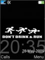 Dont Drink And Run