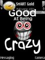 Good at being crazy