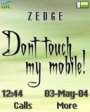 Dont Tuch My Mobile