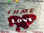 I hate love